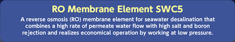 用于海水淡化的一种反渗透 (RO) 膜元，其可对盐度较高且具有抗硼性的渗透水进行化合作用，以实现低压下的经济操作。